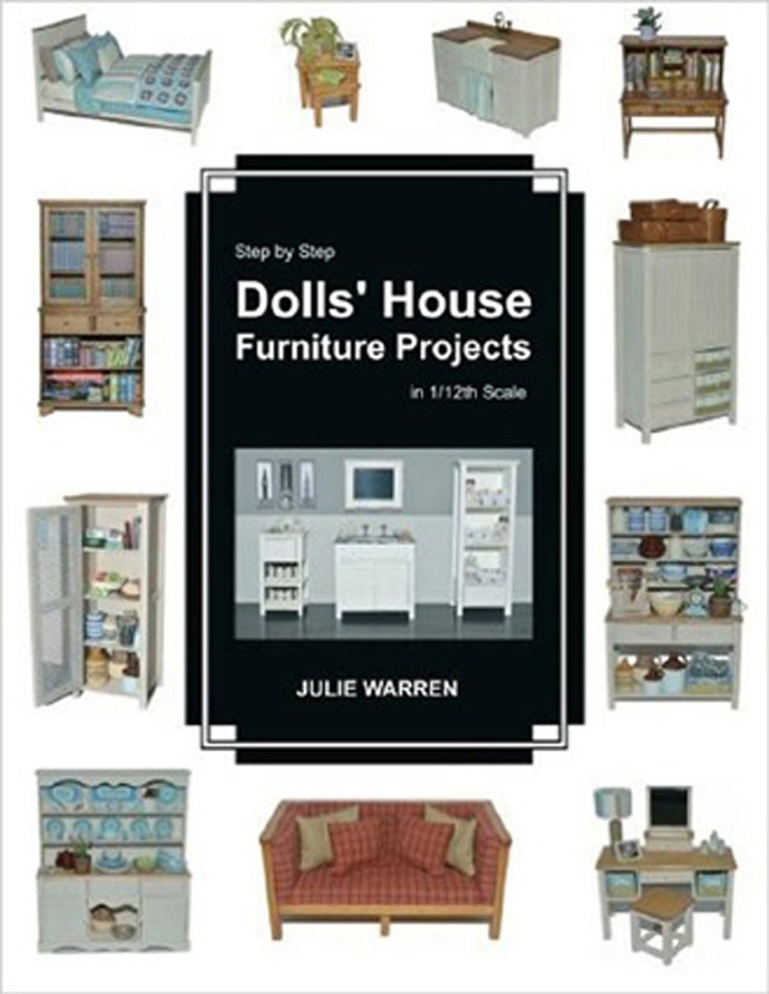 Step by Step Dolls House Furniture Projects in 1/12th Scale by Julie Warren Paperback Etsy