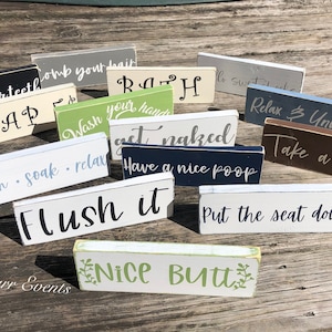 Small Farmhouse signs. 10" Bathroom signs. Farmhouse bathroom decor. Restroom signs. Bathroom sayings. Funny Signs for the bathroom.