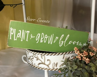 Small Spring signs. Rustic Spring decor. 12" Spring decorations. Plant grow bloom sign. Signs for spring. Garden signs.