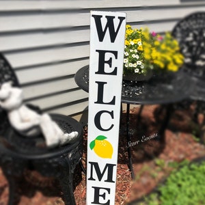 Lemon Welcome sign. porch signs Vertical welcome lemon sign. Front porch signs. Signs for the porch. Rustic signs. Rustic lemon decor