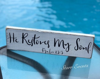 He Restores My Soul Sign: Farmhouse Christian Wall Decor