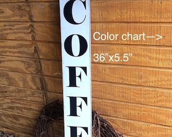 Vertical Coffee sign. Coffee decor. Kitchen signs Rustic kitchen decor. Primitive signs Rustic signs Farmhouse signs. rustic farmhouse decor