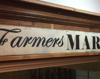 Farmers market sign. 4'.  Primitive sign Farmhouse kitchen decor Rustic Kitchen sign Rustic signs Distressed kitchen sign Rustic home decor