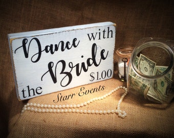 Wedding signs. Dance with the bride sign. Rustic wooden sign. Wedding decorations. Wedding decor. Rustic wedding decor. wedding photo prop
