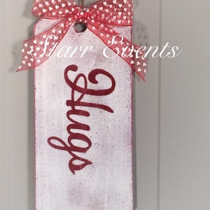 Hugs and Kisses sign. Wooden tag signs. Valentine's Day Sign. Valentine's Day decorations Rustic signs. Valentine's Day door decor image 2