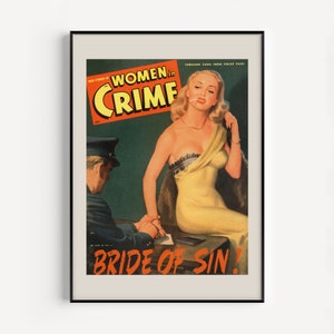 VINTAGE KITSCH POSTER, Women in Crime Detective Magazine Poster Print, Retro Kitsch Art Vintage Crime Paperback Cheesecake Americana Art