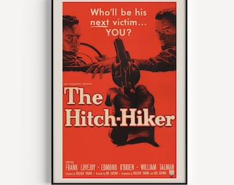 DIE HITCH-HIKER Filmplakat, klassisches Filmplakat, Retro Filmplakat, Film Noir Filmplakat klassisches Filmplakat Retro Filmplakat
