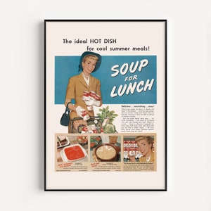 SOUP IN SUMMER Ad, Vintage Kitchen Poster, Canned Soup pPoster, High Quality Reproduction, Vintage Poster, Retro Bar Wall Art