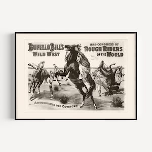 WILD WEST POSTER, Buffalo Bill Print, Amusement des cowboys, 1905, Cowboycore, Westerncore, Western Art, Cabin Room Decor