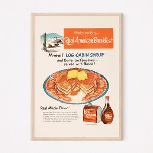 RETRO BREAKFAST AD, Retro Pancakes Ad, Retro Restaurant Art Roadside Diner Art Breakfast Poster Kitchen Wall Art Retro Log Cabin Syrup ad