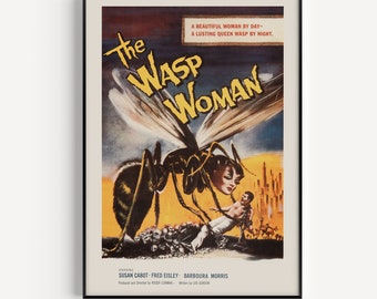 KITSCH MOVIE POSTER, The Wasp Woman Poster, Cult Movie Poster Classic Movie Poster Art Sci-Fi and Fantasy Film Poster Atomic Age Art