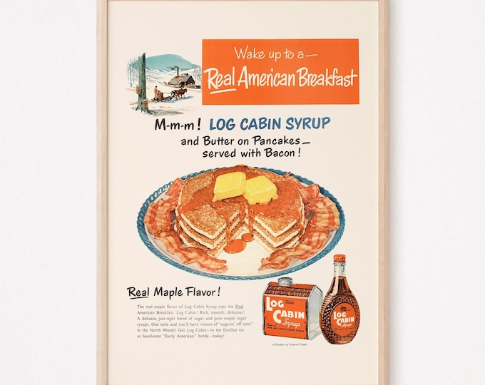 RETRO BREAKFAST AD, Retro Pancakes Ad, Retro Restaurant Art Roadside Diner Art Breakfast Poster Kitchen Wall Art Retro Log Cabin Syrup ad