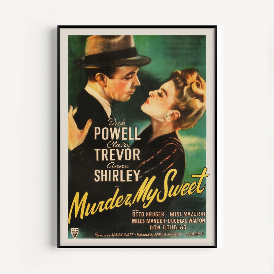 CLASSIC MOVIE ART, Vintage Film Art Poster, Murder My Sweet Movie ...