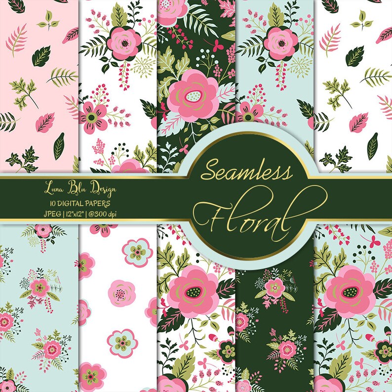 May include: A set of 10 digital seamless floral patterns in pink, green, and blue colours. The patterns are 12 inches by 12 inches and 300 dpi. The text "Luna Blu Design" and "Seamless Floral" is included in the image.