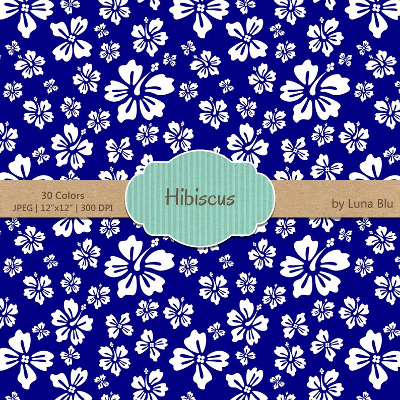 May include: A seamless digital paper pattern featuring white hibiscus flowers on a dark blue background. The pattern is 12 inches by 12 inches and 300 DPI. The text "Hibiscus" is displayed in a light blue banner.