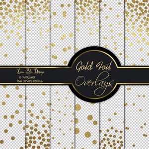 Goldfolie digitale Overlays, Goldfolie Konfetti Overlays, transparente PNG-Overlays für digitales Papier, Gold Überlagerung, Konfetti Hintergründe