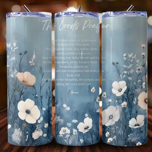 Lords Prayer Skinny Tumbler Wrap, Dusty Blue Floral Design, Bible Verse Sublimation PNG for Drinkware, Faith Gift Item