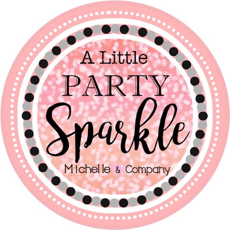 Op de afbeelding: Een roze cirkel met een witte rand en zwarte en grijze stippen. De tekst "A Little Party Sparkle" is geschreven in zwarte cursieve letters. Onder de tekst staat "Michelle & Company" in zwarte letters.