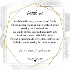 May include: A gold geometric frame with the text "About us" and a description of a small family-run business specializing in personalized prints, greeting cards, and wall art. The text also states that they aim to provide unique, high-quality gifts for all occasions at affordable prices. The text ends with "We are proud of what we do." and the company name "VIOLET GRACE&reg;".