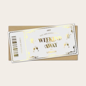 May include: A white rectangular gift ticket with gold foil lettering and decorative accents. The text reads AMY YOU ARE GOING ON A WEEKEND AWAY TO LONDON. It features icons of gift boxes and champagne flutes, a barcode, and the text LOTS OF LOVE JAMIE X.