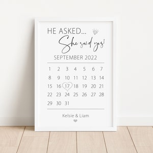 Personalised Engagement Print - Custom Wall Art - Calendar Date - He Asked, She Said Yes - Engaged Frame Gifts - For Couples
