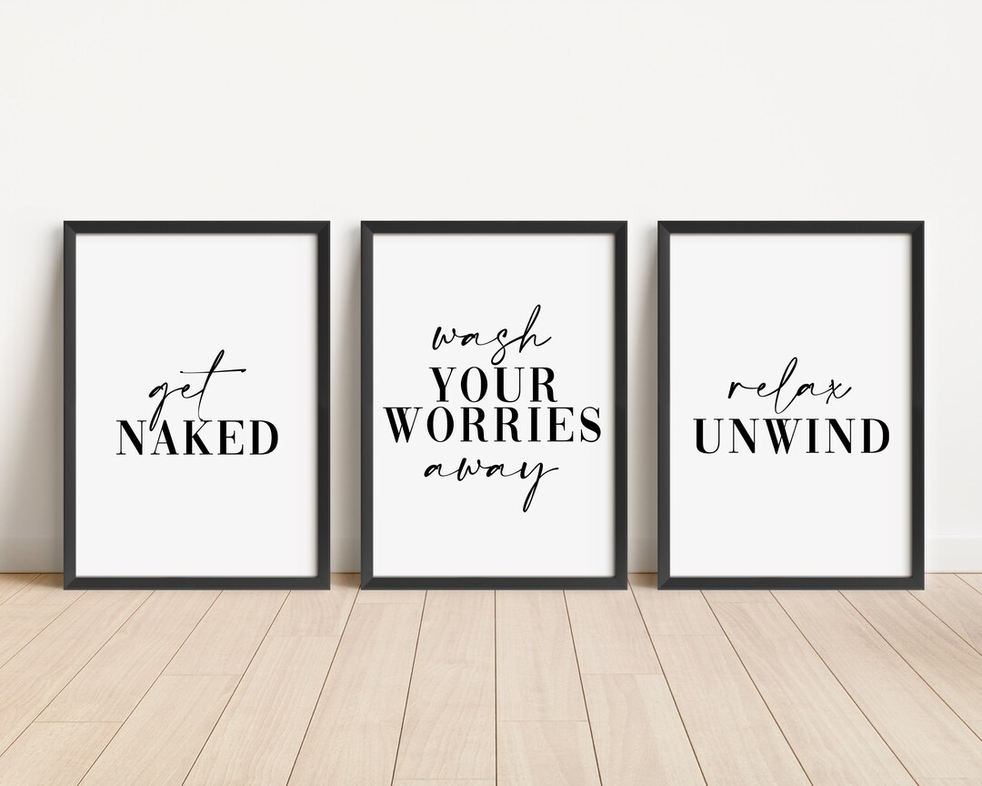 Set of 3 Bathroom Prints Get Naked Wall Art Prints Unframed - Etsy