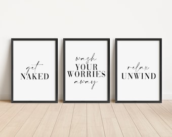 Set of 3 Bathroom Prints, Get Naked Wall Art Prints, Unframed Bathroom Poster - Home Décor, Black, White & Colour, Typography Print