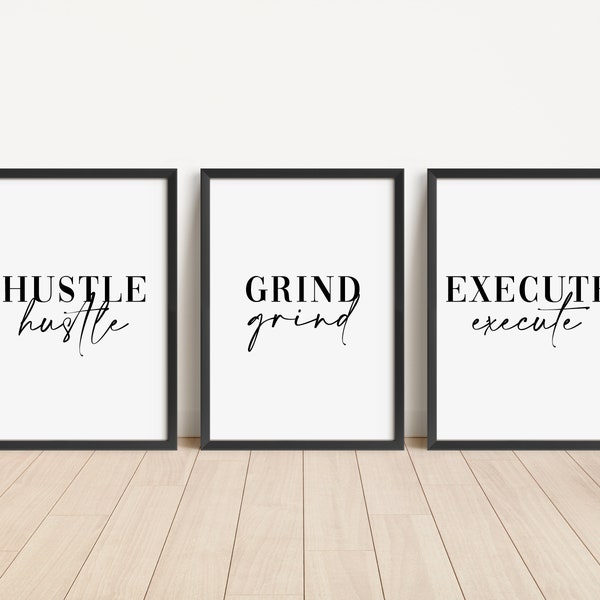 Hustle - Grind - execute 3er-Set Digitaldrucke, druckbare Kunst für die Wand des Home Office, Poster - druckbare Dekoration