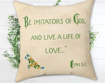 Christian Home Throw Pillow, Ephesians 5:1 Vintage Design