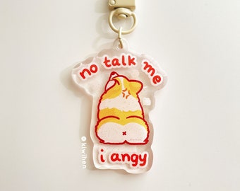 No Talk Me I Angy Corgi Acrylic Charm