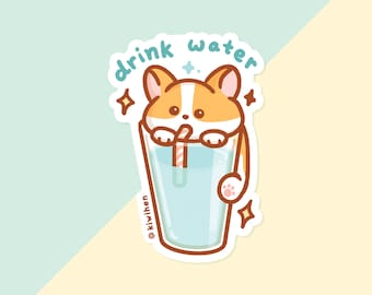 Drink Water Corgi Sticker