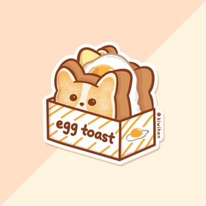 Corgi Egg Toast Sticker, Corgi Sticker, Dog Stickers, Cute Stickers, Bread Stickers, Kawaii Stickers, Planner Stickers, Vinyl Sticker