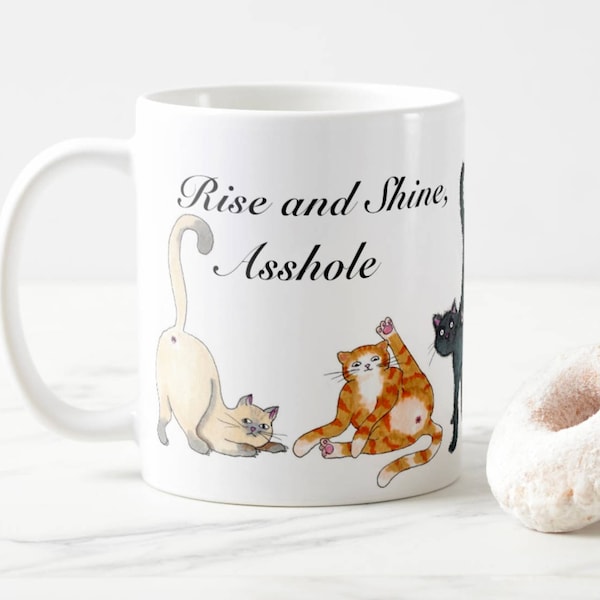 Taza de culo de gato / Rise and Shine, taza de gilipollas / regalo de culo de gato / taza de amantes de los gatos / taza de gato divertida / botín de gato / taza de colillas esponjosas
