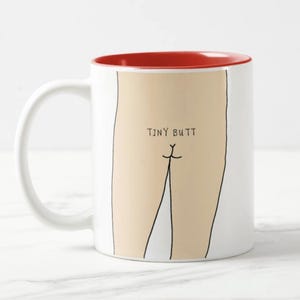 TINY BUTT mug