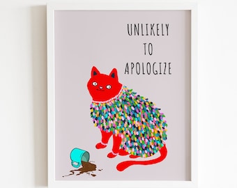 Unlikely to Apologize cat art print, Cat spilling coffee mug, Asshole cat, cat lovers art, funny cat portrait colorful fancy kitty mug