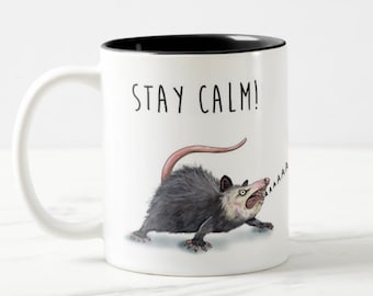 STAY CALM screaming possum mug, internal screaming, keep calm and, funny possum mug, calm down mug, healthcare worker gift