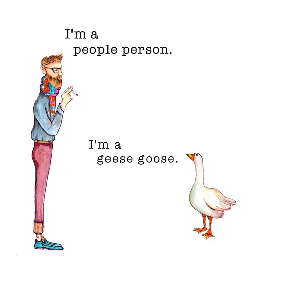 Silly goose painting funny goose print people person art Etsy