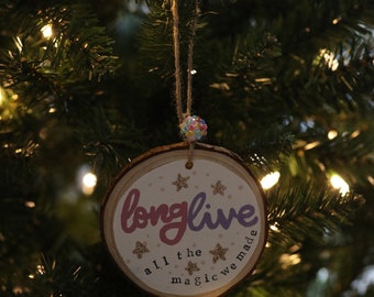 Long Live Wood Slice Ornament