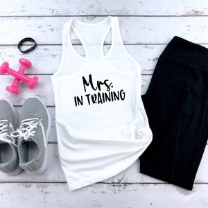 Workout tank Mrs. in training wedding gym shirt racerback tank tops bridal sleeveless black and white workout shirt fiancee