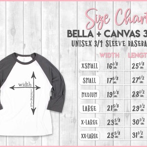 May include: Size chart for Bella + Canvas 3200 unisex 3/1 sleeve baseball tee. The chart shows the width and length measurements in inches for sizes XS to XX-Large.