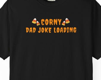 Corny Dad Joke Loading T-shirt, Funny Halloween Shirt, halloween ghost tee, halloween party tee, Comfort Colors dad tee, gift for him