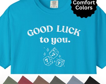 Good Luck to You dice graphic T-shirt, retro lucky dice tee, dad birthday gift, husband gift, gift for him, gift for husband, funny dad