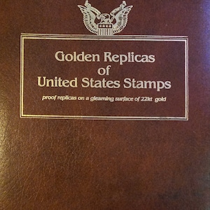 Golden replicas of UNITED STATES STAMPS, Proof replicas on a gleaming surface of 22kt gold