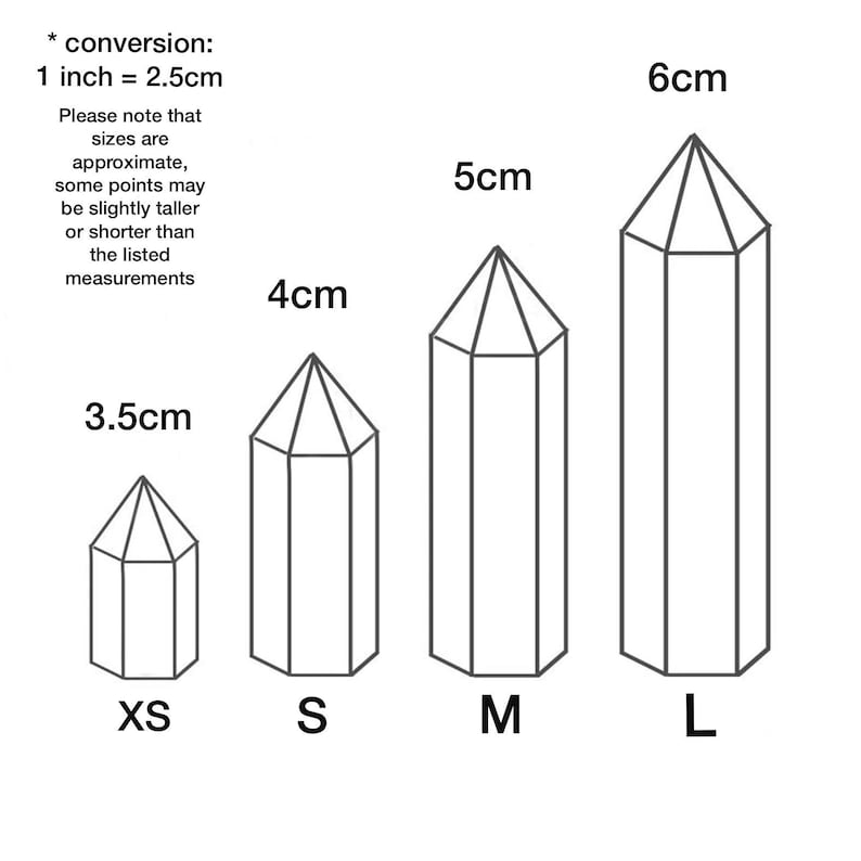 May include: Diagram showing four sizes of clear crystal points with measurements in centimeters: XS (3.5 cm), S (4 cm), M (5 cm), and L (6 cm).  *conversion: 1 inch = 2.5cm Please note that sizes are approximate, some points may be slightly taller or shorter than the listed measurements.
