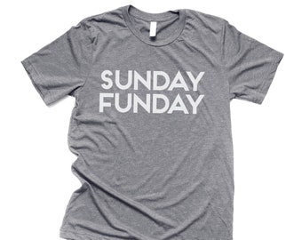 Sunday Funday Shirt, Fathers Day Gift, Football Shirt, Gift for Dad, Gifts for Men, Football T-Shirt, Mens Shirts,, Handmade clothing