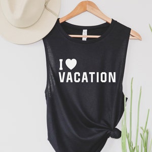 Camiseta sin mangas de vacaciones, camiseta sin mangas de verano, regalo de maestro, tanque de playa, tanque vacay, camisa de verano, regalos de cumpleaños para mujeres, tanque de mujer, camisetas sin mangas