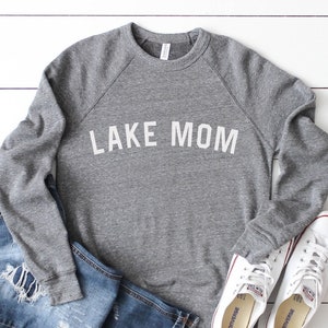 Lake Sweatshirt For Mom, Mom Christmas Gift, Lake Mom, Mom Shirt, Lake Life, Lake Shirt, Mom Sweatshirt, Women Cozy Sweatshirt, Lake Gifts