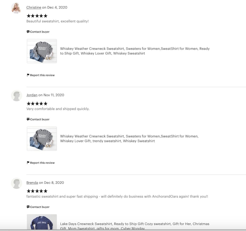 May include: Three customer reviews for a gray sweatshirt with the text "Whiskey Weather Crewneck Sweatshirt" on the front. The reviews are positive and mention the sweatshirt's quality, comfort, and fast shipping.