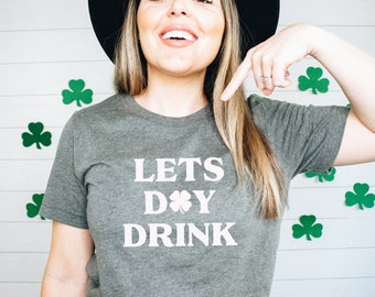 St Patricks Day Shirt, Trinkshirt, Kleeblatt Shirt für Frauen, Kleeblatt Shirt, St Pattys Outfit, Irish Graphic Tee, St Paddys Shirt