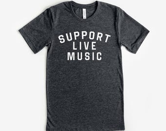 Ondersteuning livemuziek T-shirt, cadeau muziekliefhebber, cadeau voor hem, herenband T-shirt, concertshirt, festivalmuziekcadeau, cadeau voor muziekliefhebbers